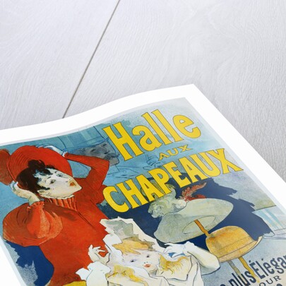Halle aux Chapeaux Poster by Jules Cheret