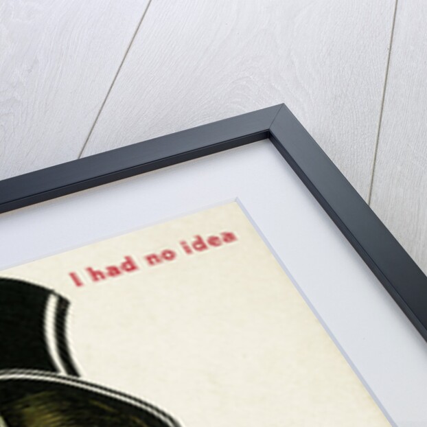 I Had No Idea Postcard by Anonymous