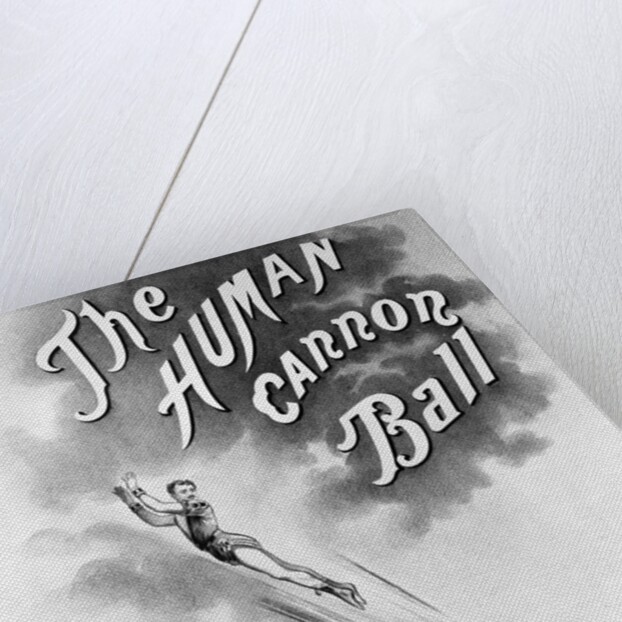 Advertisement Bill For "The Human Cannonball" by Anonymous