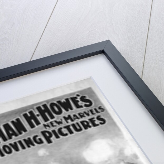 Lyman Howe"s New Marvels in Moving Pictures by Anonymous