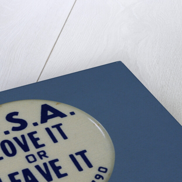 U.S.A. Love It or Leave It Button by Anonymous