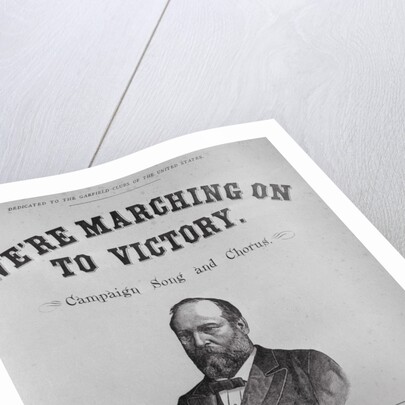 Printed Poster Advertisement for James A. Garfield During His Presidential Campaign by Anonymous