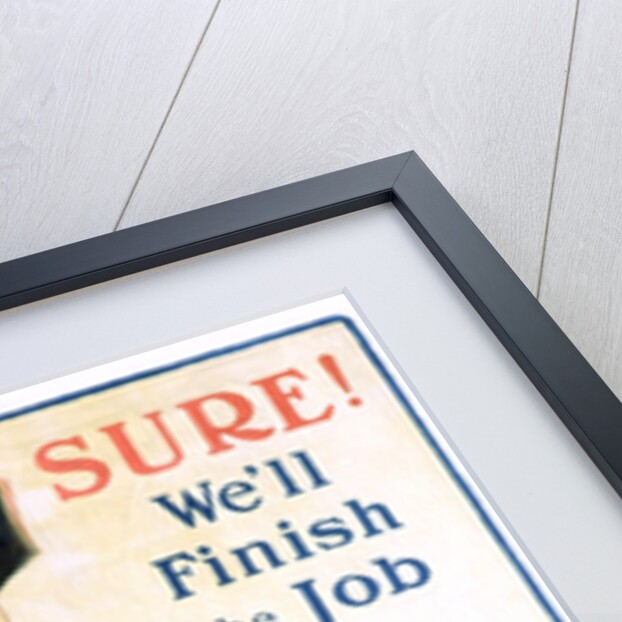 Sure! We'll Finish the Job Poster by Gerrit Albertus Beneker