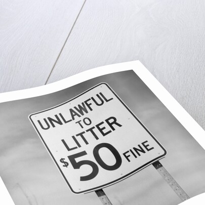 Unlawful to Litter Road Sign by Anonymous