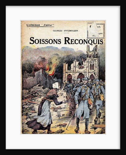 Cover Illustration of Soissons Recaptured by Georges Spitzmuller