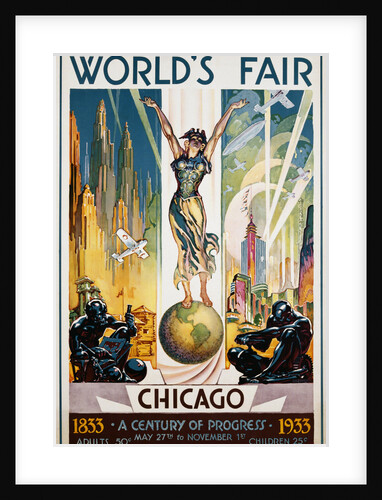 World's Fair Chicago Poster by Glen C. Sheffer
