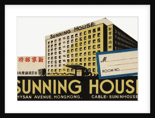 Sunning House Hong Kong Luggage Label by Anonymous