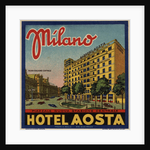 Hotel Aosta Milano Luggage Label by Anonymous