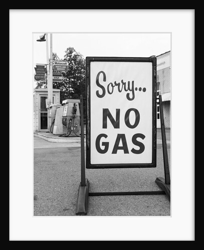 1970s 1973 Sorry No Gas Sign Beside Gas Pumps At Service Station Due To Opec Oil Crisis by Anonymous