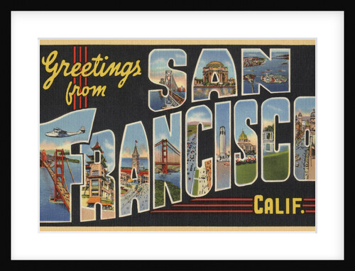 Greetings from San Francisco California Postcard by Anonymous