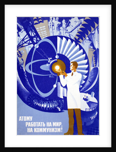 Soviet Poster Celebrating Atom by Anonymous