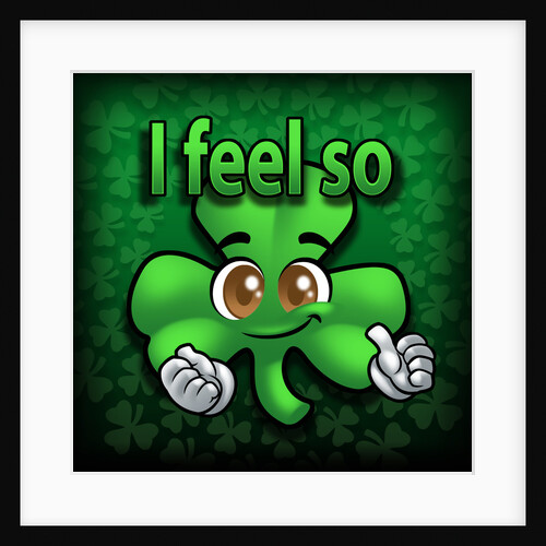 I feel so Irish by Anonymous