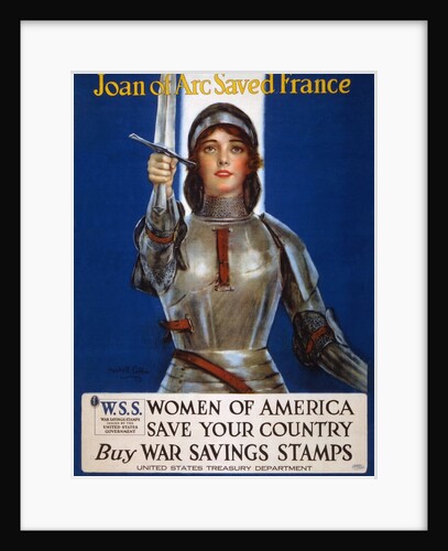 Joan of Arc Saved France poster by Haskell Coffin