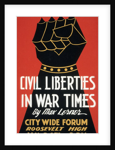 Civil Liberties in War Times by Max Lerner