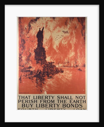 That Liberty Shall Not Perish from the Earth - Buy Liberty Bonds poster by Ketterlinus