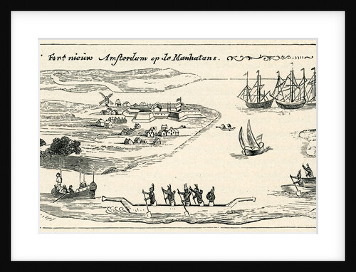 Fort at New Amsterdam of the Manhatans by Anonymous
