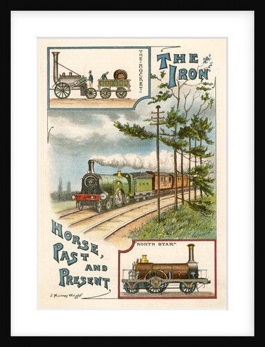 The Iron Horse Past and Present by Anonymous