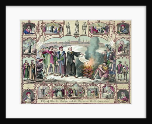 Print of the Life of Martin Luther and the Heroes of the Reformation by Anonymous