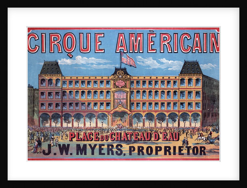 Cirque Américain - Place du Chateau d'Eau by Anonymous