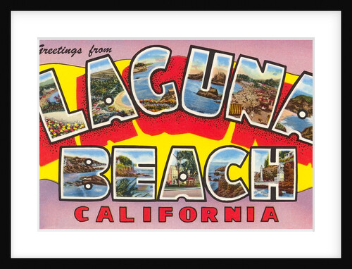 Greetings from Laguna Beach, California by Anonymous