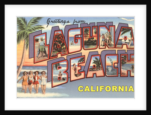 Greetings from Laguna Beach, California by Anonymous