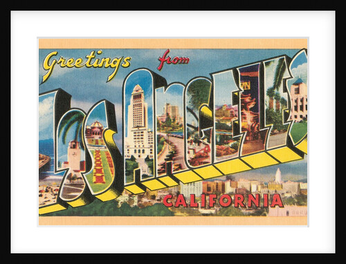 Greetings from Los Angeles, California by Anonymous