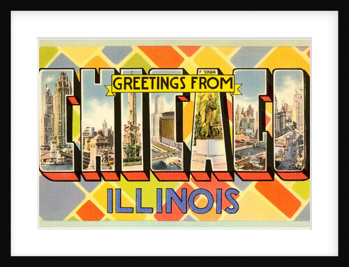 Greetings from Chicago, Illinois by Anonymous