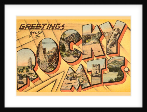 Greetings from the Rocky Mountains by Anonymous