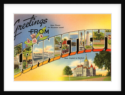 Greetings from Connecticut by Anonymous