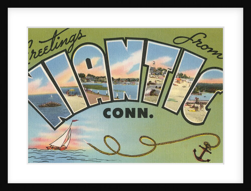 Greetings from Niantic, Connecticut by Anonymous
