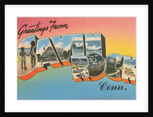 Greetings from Savin Rock, Connecticut by Anonymous