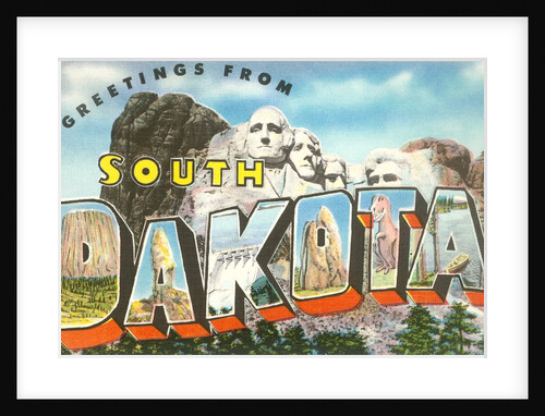 Greetings from South Dakota by Anonymous