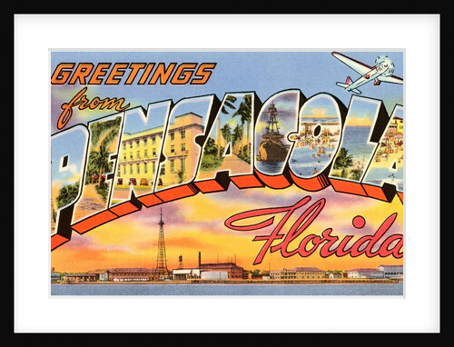 Greetings from Pensacola, Florida by Anonymous