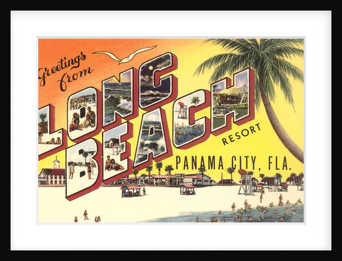 Greetings from Long Beach Resort, Panama City, Florida by Anonymous
