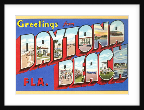Greetings from Daytona Beach, Florida by Anonymous