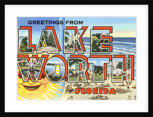 Greetings from Lake Worth, Florida by Anonymous