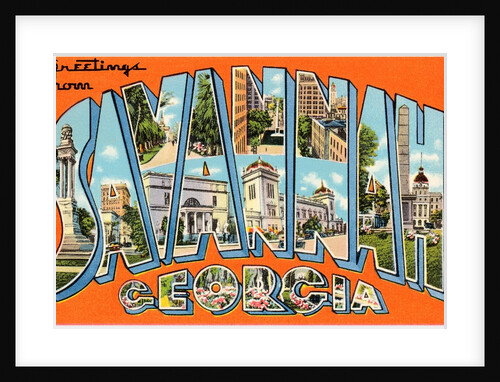 Greetings from Savannah, Georgia by Anonymous
