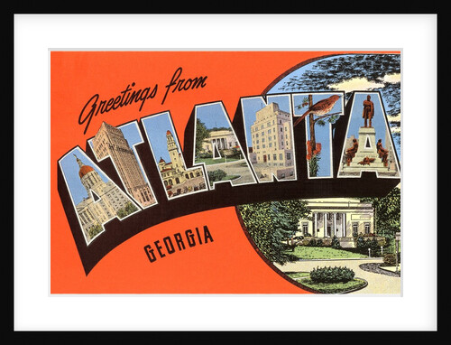 Greetings from Atlanta, Georgia by Anonymous