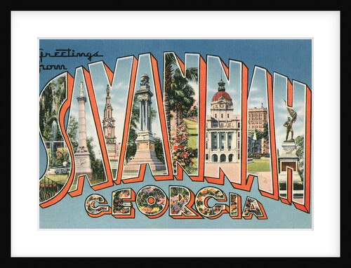 Greetings from Savannah, Georgia by Anonymous