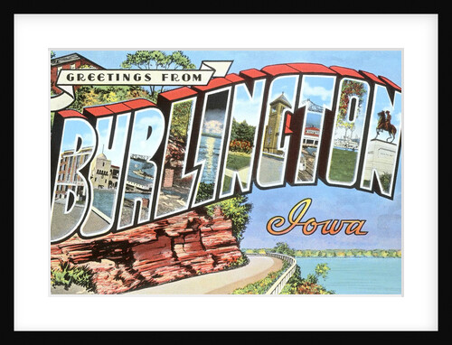Greetings from Burlington, Iowa by Anonymous