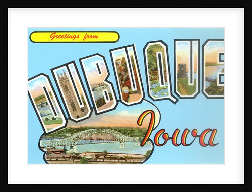 Greetings from Dubuque, Iowa by Anonymous
