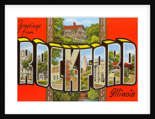 Greetings from Rockford, Illinois by Anonymous