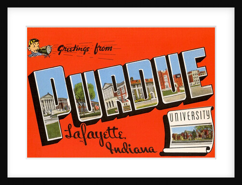 Greetings from Purdue University, Lafayette Indiana by Anonymous