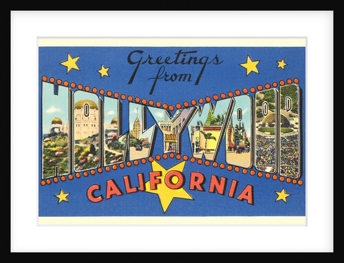 Greetings from Hollywood, California by Anonymous