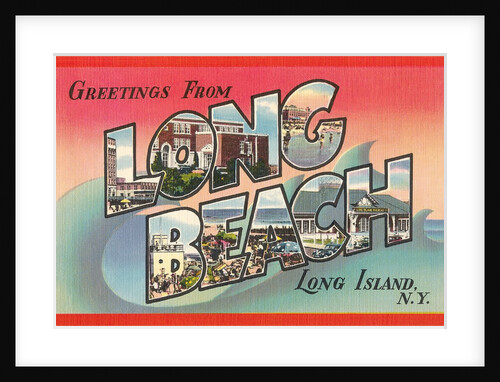 Greetings from Long Beach, Long Island, New York by Anonymous