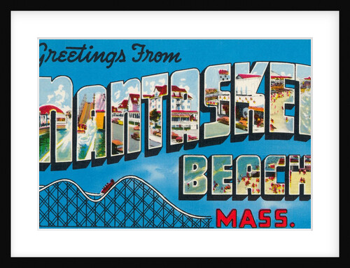 Greetings from Nantasket Beach, Massachusetts by Anonymous