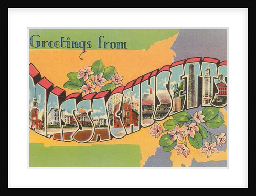 Greetings from Massachusetts by Anonymous