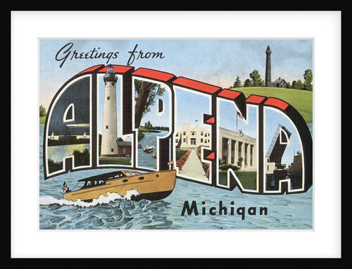Greetings from Alpena, Michigan by Anonymous