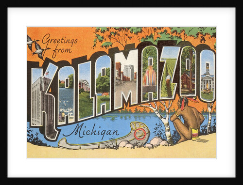 Greetings from Kalamazoo, Michigan by Anonymous