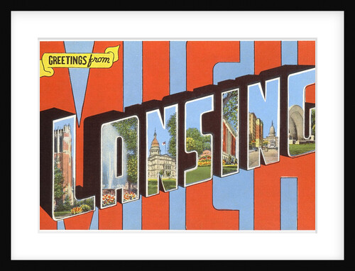 Greetings from Lansing, Michigan by Anonymous